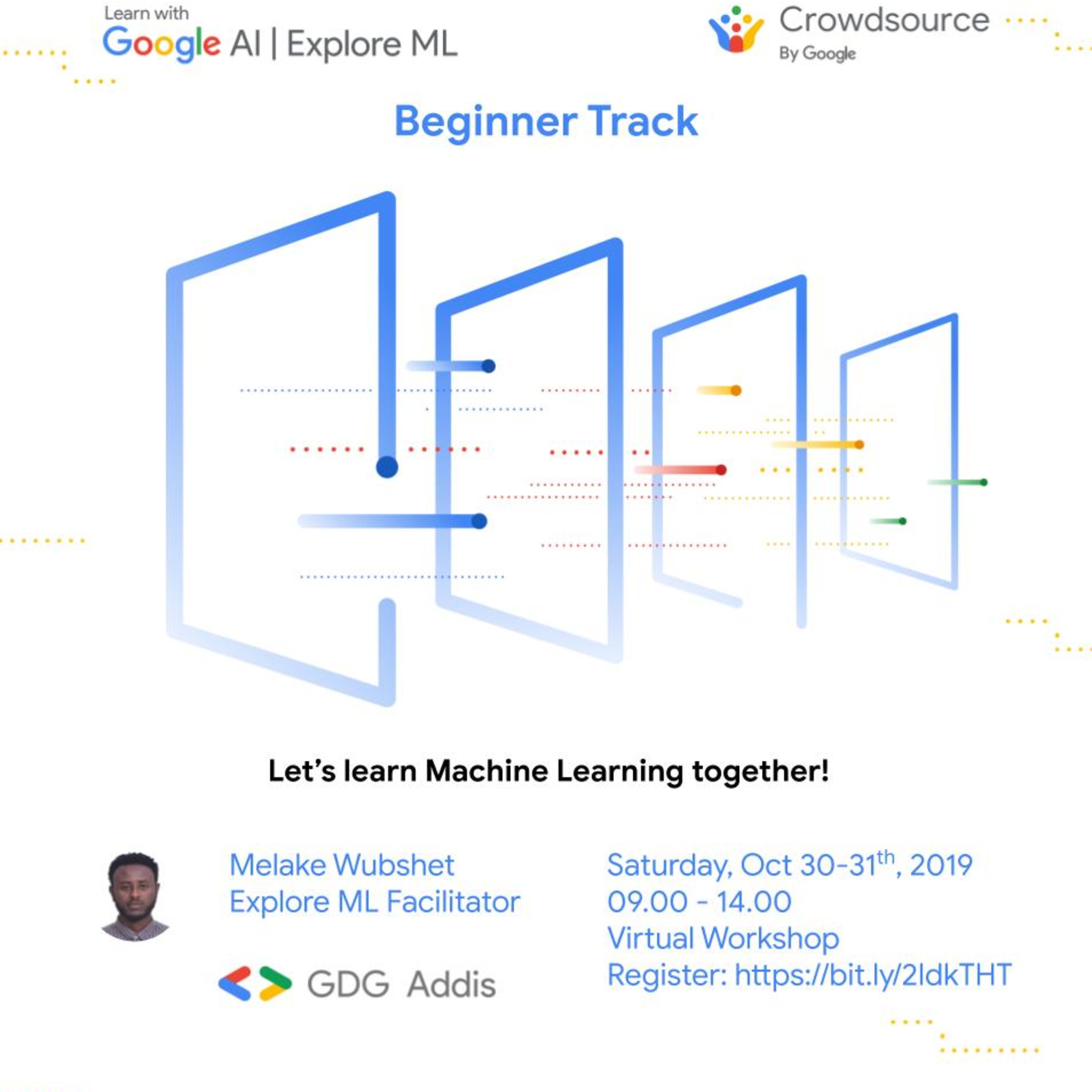 See Explore Machine Learning With Crowdsource Beginner Track at
